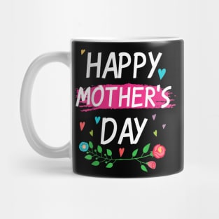 Happy Mother's Day Tee For Mom And Women And Grandma Mug